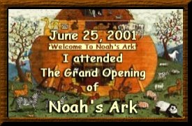 Noah's Ark Opening